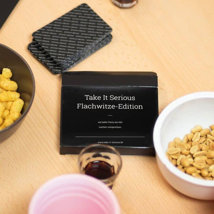 Take It Serious - Flachwitze als Trinkspiel spielen